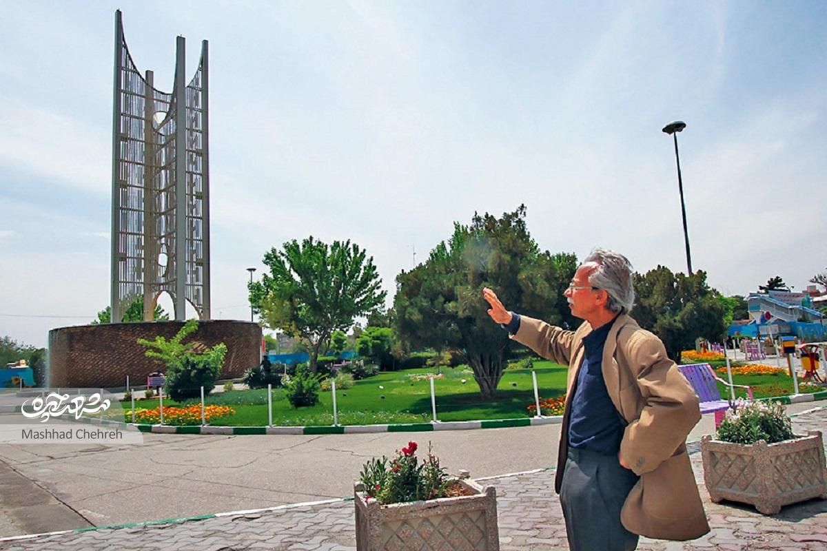 یعقوب دانشدوست؛ معمار المانهای خاطرهساز مشهد یعقوب دانشدوست؛ معمار المانهای خاطرهساز مشهد