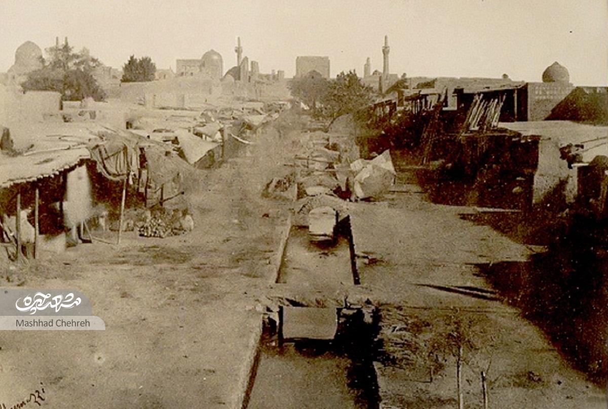 سیمای نهر خیابان مشهد تا پایان دوره قاجار